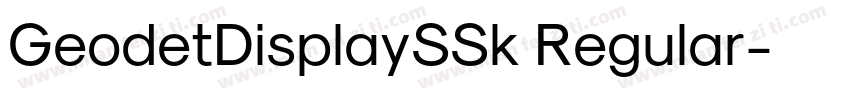 GeodetDisplaySSk Regular字体转换